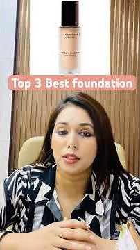 Top 3 best foundation #foundation #makeup