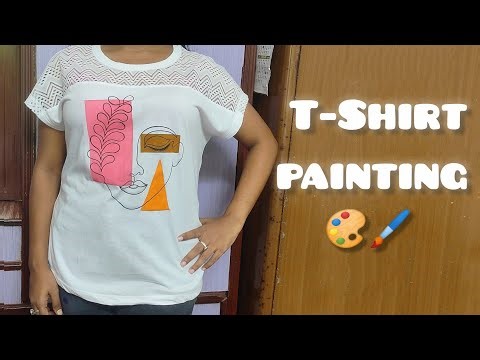 How To Paint On T-shirt / Fabric Painting / T-shirt Painting 