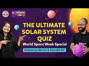 The Ultimate Solar System Quiz | World Space Week Special | BYJU'S - Class 6, 7 & 8