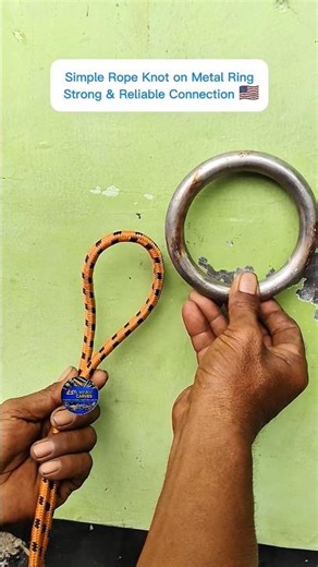 Simple Rope Knot on Metal Ring | Strong & Reliable Connection 🇺🇸