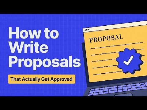 How to Write Proposals That Actually Get Approved
