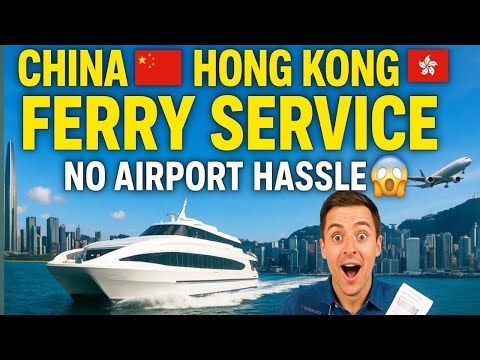 Caton Fair 2026 Tips | China to Hong Kong Ferry Service | Fast, Easy & No Airport Hassle