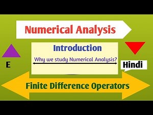 Finite Difference Operators|Introduction|Numerical Analysis