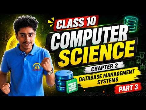 CLASS 10 COMPUTER SCIENCE CHAPTER 2 DATABASE MANAGEMENT SYSTEM PART 3#elopeeth #class10 #computer