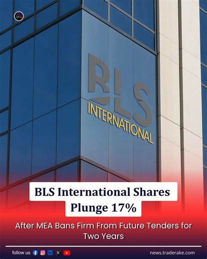 BLS International Shares Plunge 17% After MEA Imposes Two-Year Ban BLS International shares tumbled 17% after India’s Ministry of External Affairs (MEA) barred the company from participating in future tenders for the next two years. The ban follows alleged procedural lapses, sparking investor concerns over the firm’s government-related business prospects. The sharp decline highlights market uncertainty surrounding BLS’s future growth and contract pipeline. #TradeRake #BLSInternational #StockMark