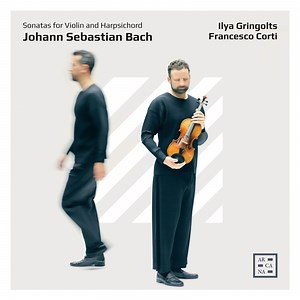 ヴァイオリンとチェンバロのためのソナタ 全曲　イリヤ・グリンゴルツ、フランチェスコ・コルティ（2CD）