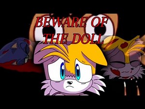 He Found The Tails Doll - A Creepy Sonic Halloween Animation