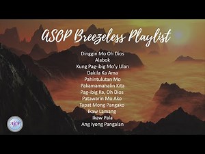 ASOP Breezeless Playlist