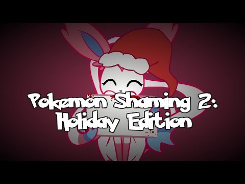 Pokemon Shaming 2: Holiday Collab