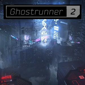Ghostrunner 2