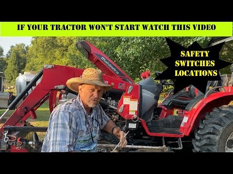 THINGS TO LOOK AT WHEN YOUR TRACTOR WON'T START / SAFETY SWITCHES / STARTING WITH A SCREWDRIVER