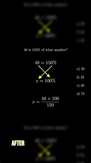 Solve for x: 48 = 150% | SAT Math Trick
