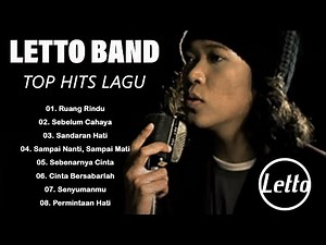 12 Lagu Letto Terbaik Pilihan || Lagu Pop Paling Menyentuh Hati (Full Album + Lirik)