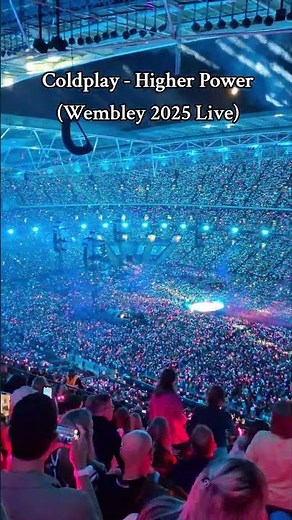 Coldplay - Higher Power (Wembley Live in London 2025)