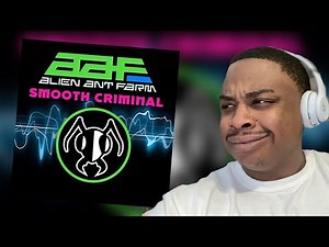 ALIEN ANT FARM - SMOOTH CRIMINAL | REACTION