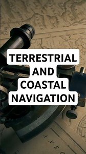 Terrestrial and Coastal Navigation