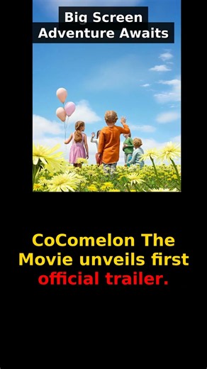 Cocomelon comes to the big screen now. CoComelon The Movie unveils first official trailer.