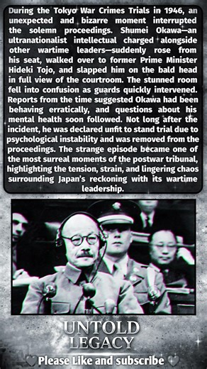 Courtroom Shock: Okawa Slaps Tojo at Tokyo War Crimes Trial ⚖️