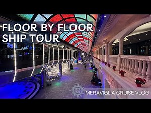 Detailed Floor by Floor Ship Tour - Cruising on MSC Meraviglia!!