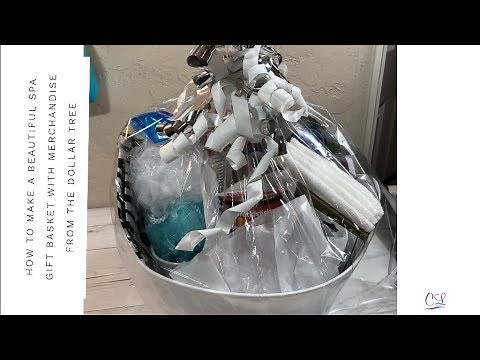 How to Make a Beautiful Spa Gift Basket with Merchandise from the Dollar Tree