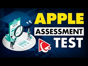 How to Pass APPLE ASSESSMENT TEST - Questions and Answers with Solutions