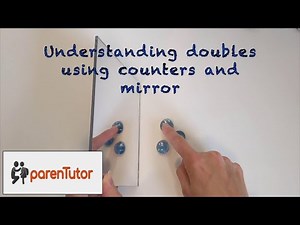 Discovering doubles using mirror and counters/Reception maths