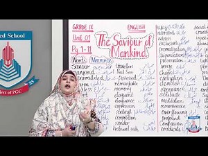 Class 9 - English - Unit - 1 - Lecture 29 - Saviour of Mankind 01 - Allied Schools
