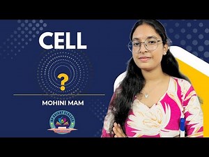 What is a Cell? | Class 9 Science | Cell - The Basic Unit of Life Explained Simply