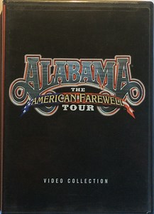 Alabama - Alabama  The American Farewell Tour    Video Collection