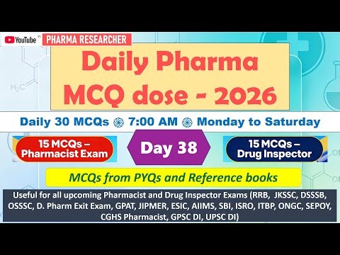 Day 38 Daily Pharma MCQ Dose Series 2026 II 30 MCQs II #pharmacist #druginspector #gpatexam #niper