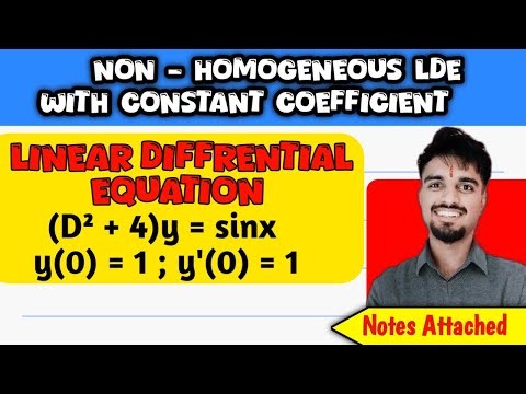 340/1000 | Non-Homogeneous Linear Differential Equation with constant coefficient | sinx