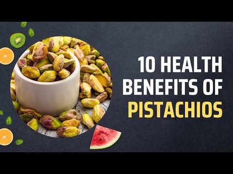 10 Health Benefits Of Pistachios
