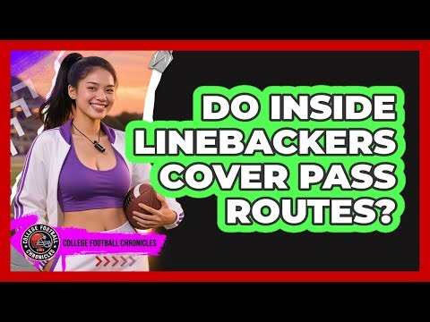 Do Inside Linebackers Cover Pass Routes?
