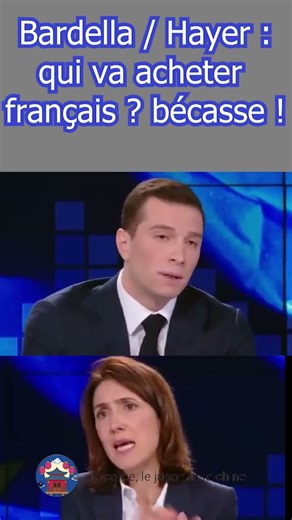 Bardella VS Hayer : qui va acheter français bécasse ! ?