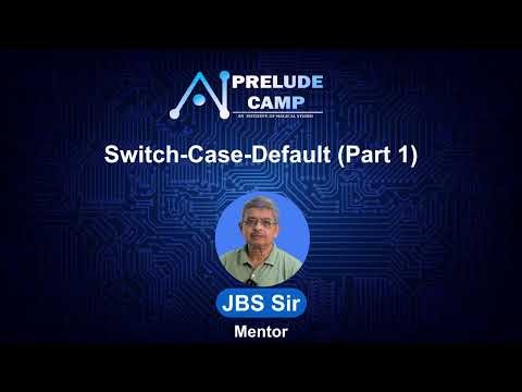 Decision Statement: switch-case (Part 1) ‪@PreludeCamp‬