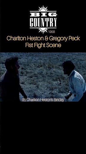 The Big Country-1958 Gregory Peck & Charlton Heston Fist Fight Scene #shorts