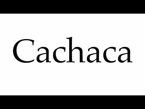 How to Pronounce Cachaca