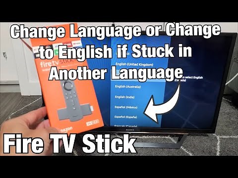 Fire TV Stick: How to Change Language (or get back to English if stuck in another language).