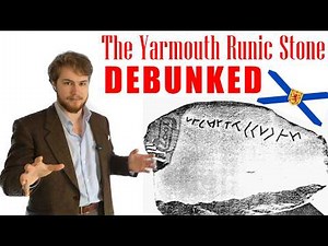 Pseudoarchaeology in Canada: The Yarmouth Runic Stone