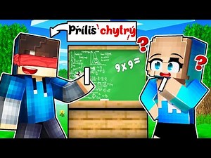 Jsem NEJCHYTŘEJŠÍ HRÁČ v Minecraftu! (Škola v Minecraftu VŠECHNY DÍLY!)