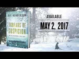 Threads of Suspicion by Dee Henderson Book Trailer (New Suspense)