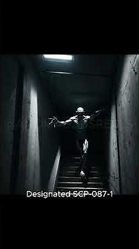 SCP Foundation Briefing 02 File 01 — SCP-087 · Exploring the SCP Universe