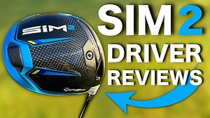 I test the NEW TAYLORMADE SIM 2 and SIM 2 MAX!! | Rick Shiels Golf