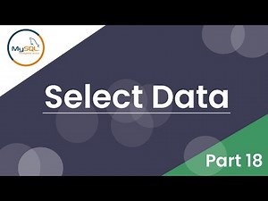 Learn MySQL | SELECT Data From Database | MySQL Somali Tutorials | Part 18