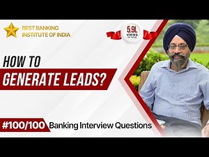 How to Generate Leads? Best Answer For Banking Aspirants | Mr. Jasbir Singh