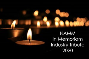 NAMM In Memoriam Industry Tribute 2020 | NAMM.org