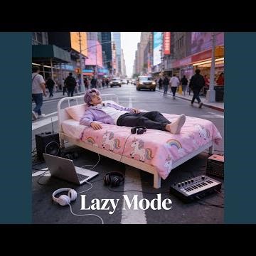 Lazy Mode (Лентяйбол) (feat. Dany Lazy Mode)
