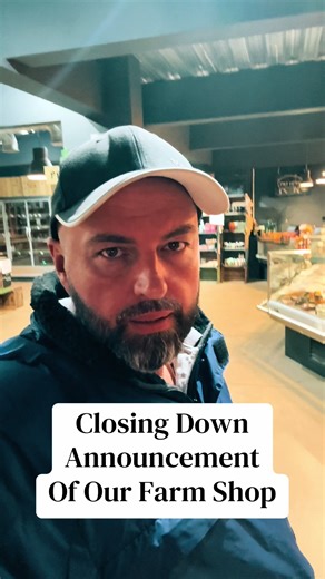 Closing Down Our Beloved Moody Sow Farm Shop