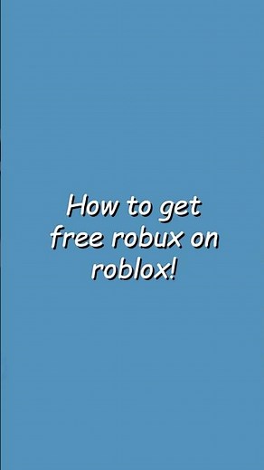 How to get Free Robux! | ROBLOX #roblox #robloxmemes