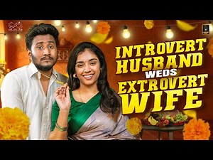 Introvert Husband weds Extrovert Wife🙍🏻‍♂️💖💃🏻 | Ft. Sanjay & Nikhila | 4K| Laughing Soda| Infinitum